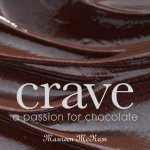 Crave A Passion for Chocolate