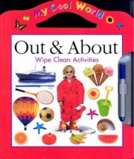 My Cool World Out  About  Wipe Clean  Activity Book