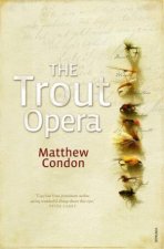 The Trout Opera