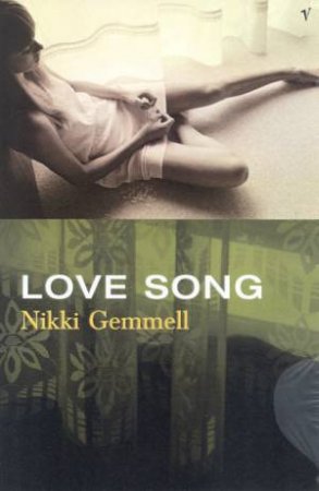 Love Song by Nikki Gemmell