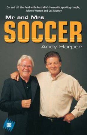 Mr And Mrs Soccer by Andy Harper