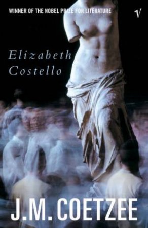 Elizabeth Costello by J M Coetzee