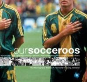 Our Socceroos by Neil Wallace