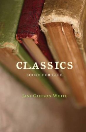 Classics by Jane Gleeson-White