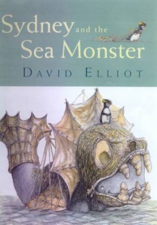 Sydney And The Sea Monster by David Elliot