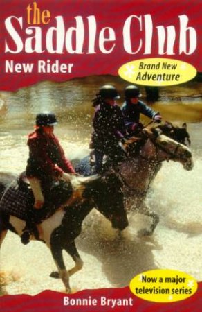 New Rider by Bonnie Bryant