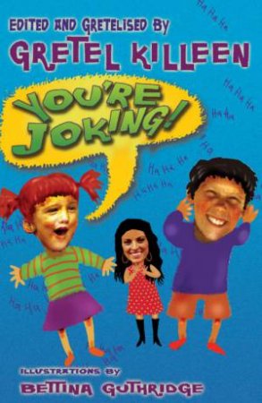 You're Joking! by Gretel Killeen