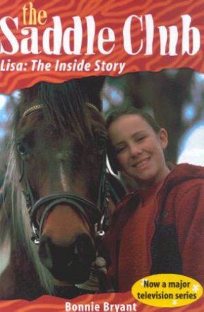 Lisa: The Inside Story by Bonnie Bryant