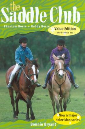 Phantom Horse & Hobbyhorse by Bonnie Bryant