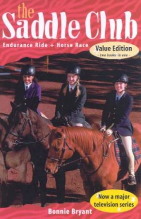 Endurance Ride & Horse Race by Bonnie Bryant