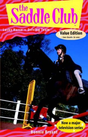 Lucky Horse & Driving Team by Bonnie Bryant