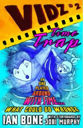 Time Trap by Bone Ian