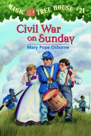 Civil War On Sunday by Mary Pope Osborne