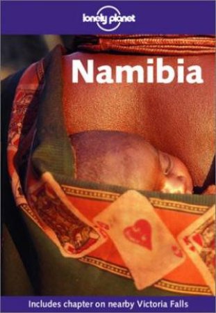 Lonely Planet: Namibia, 1st Ed by Various