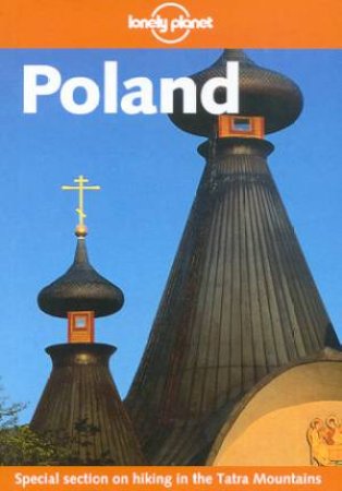 Lonely Planet: Poland, 4th Ed by Krzysztof Dydynski