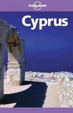 Lonely Planet: Cyprus, 2nd Ed by Paul Hellander