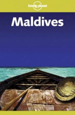 Lonely Planet: Maldives - 5 Ed by J Lyon & A Velzeeni