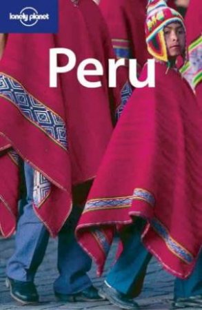 Lonely Planet: Peru, 5th Ed by Various