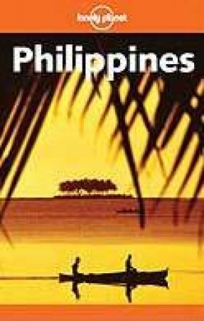 Lonely Planet: Philippines - 8 Ed by Various