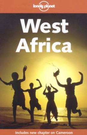 Lonely Planet: West Africa - 5 Ed by Various