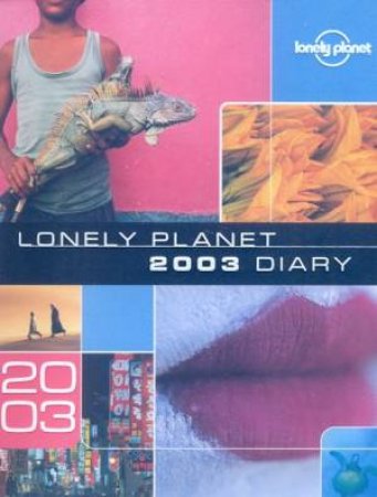 Lonely Planet Diary 2003 by Lonely Planet