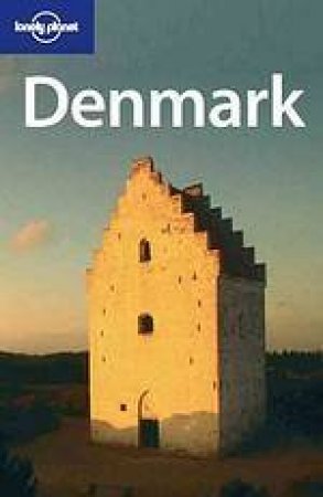 Lonely Planet: Denmark, 4th Ed by Various