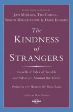 The Kindness Of Strangers Tales Of Fate And Fortune On The Road