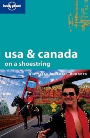 Lonely Planet: USA & Canada On A Shoestring - 1 Ed by Various