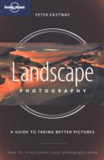 Lonely Planet Landscape Photography