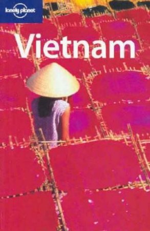 Lonely Planet: Vietnam - 8 Ed by Various