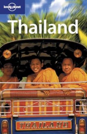 Lonely Planet: Thailand - 11 Ed by Various