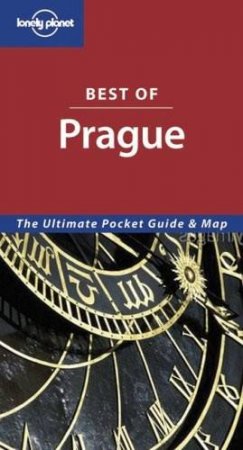 Lonely Planet: Best Of Prague, 3rd Ed by Various