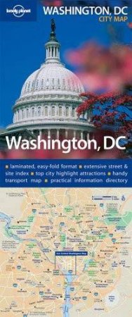 Lonely Planet: Washington DC City Map by Planet Lonely