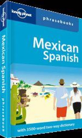 Lonely Planet Phrasebook: Mexican Spanish 2 ed by Rafael & Cecelia Carmona