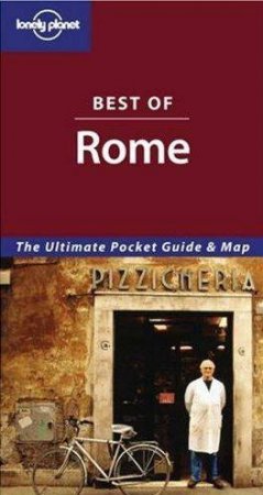 Lonely Planet: Best Of Rome, 3rd Ed by Abigail Hole