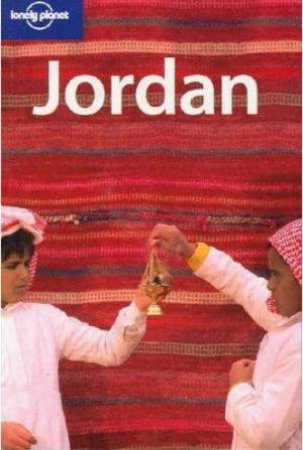 Lonely Planet: Jordan  - 6th Ed by Various