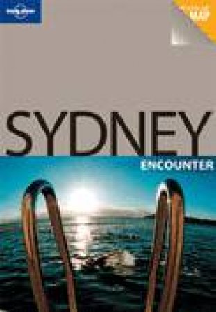 Lonely Planet Encounter: Sydney, 1st Ed by Various