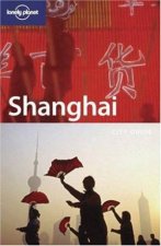 Lonely Planet Shanghai  3rd Ed