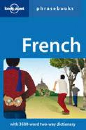 Lonely Planet Phrasebooks: French, 3rd Ed by Michael Janes