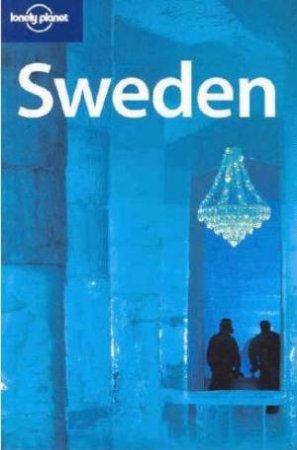 Lonely Planet: Sweden - 3rd Ed by Various