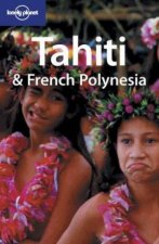 Lonely Planet Tahiti  French Polynesia  7 ed