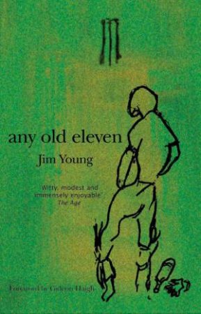 Any Old Eleven by Jim Young