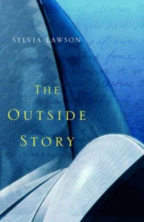 The Outside Story by Sylvia Lawson