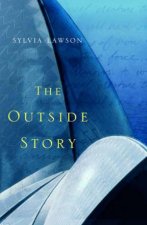 The Outside Story