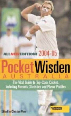 Pocket Wisden Australia 2004 - 2005 by Chris Ryan