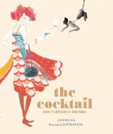 The Cocktail by Jane Rocca