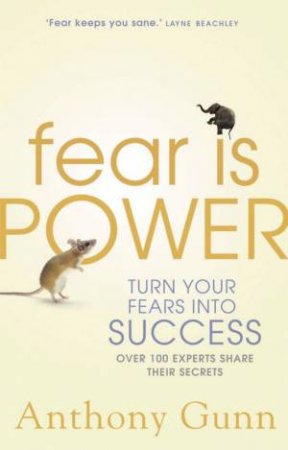 Fear Is Power by Anthony Gunn