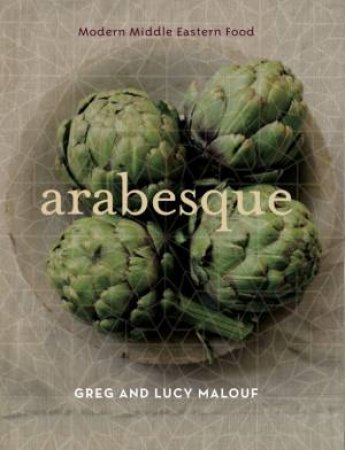 Arabesque (Deluxe) by Greg And Lucy Malouf