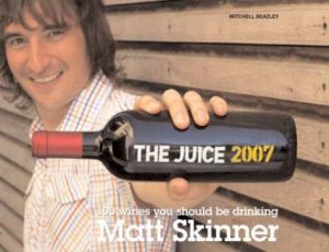 The Juice 2007 by Matt Skinner