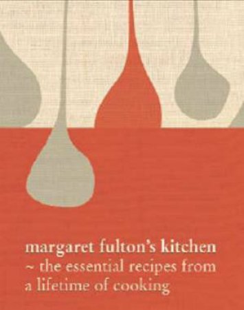 Margaret Fulton's Kitchen by Margaret Fulton